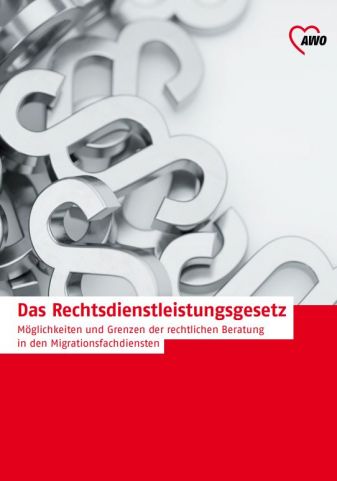 Arbeitshilfe zum Rechtsdienstleistungsgesetz. 