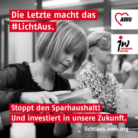 Die Letzte macht das Licht aus. Investiert in unsere Zukunft!